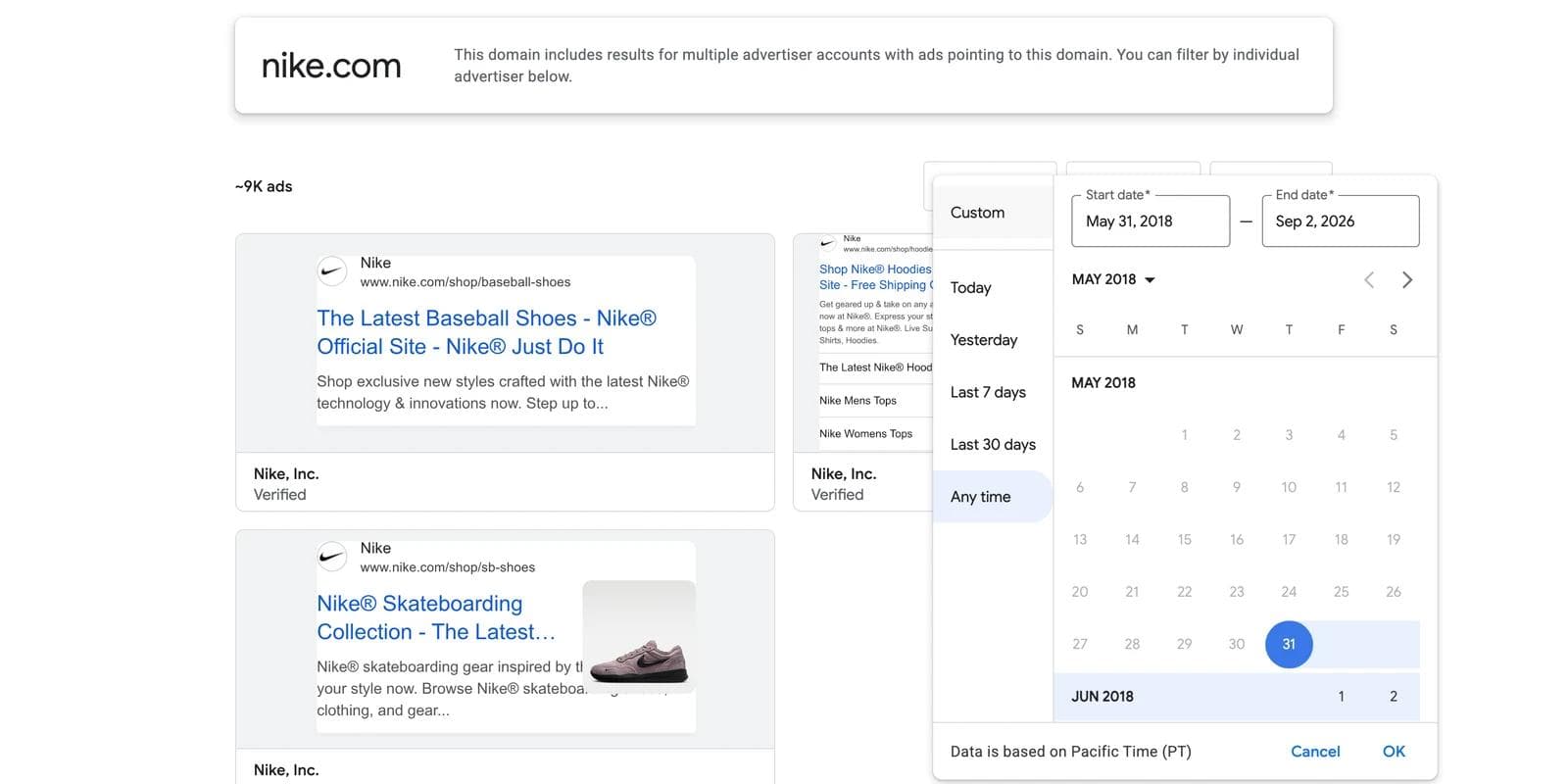 The Ads Transparency Center date filter open over a nike.com listing, showing Custom, Today, Yesterday, Last 7 days, Last 30 days, and Any time, with a start and end date picker and a note that data is based on Pacific Time