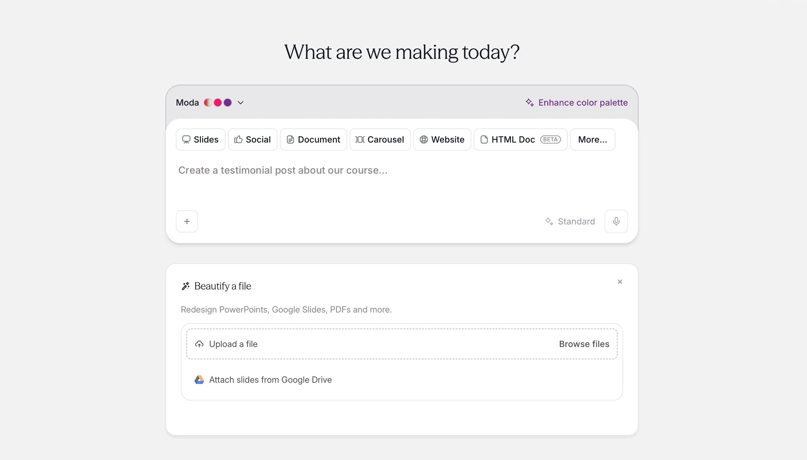 Moda file redesign screen with options to upload a file or attach slides from Google Drive