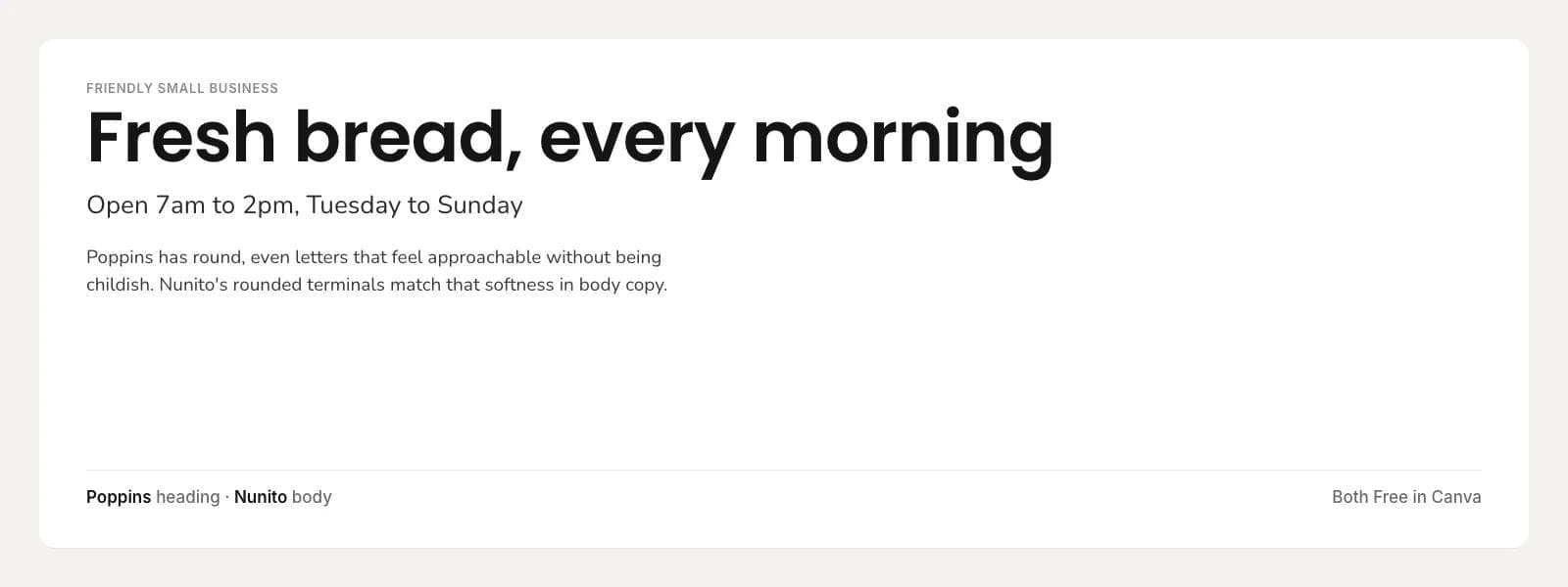 Poppins heading over Nunito body on a sample friendly small business layout: "Fresh bread, every morning"
