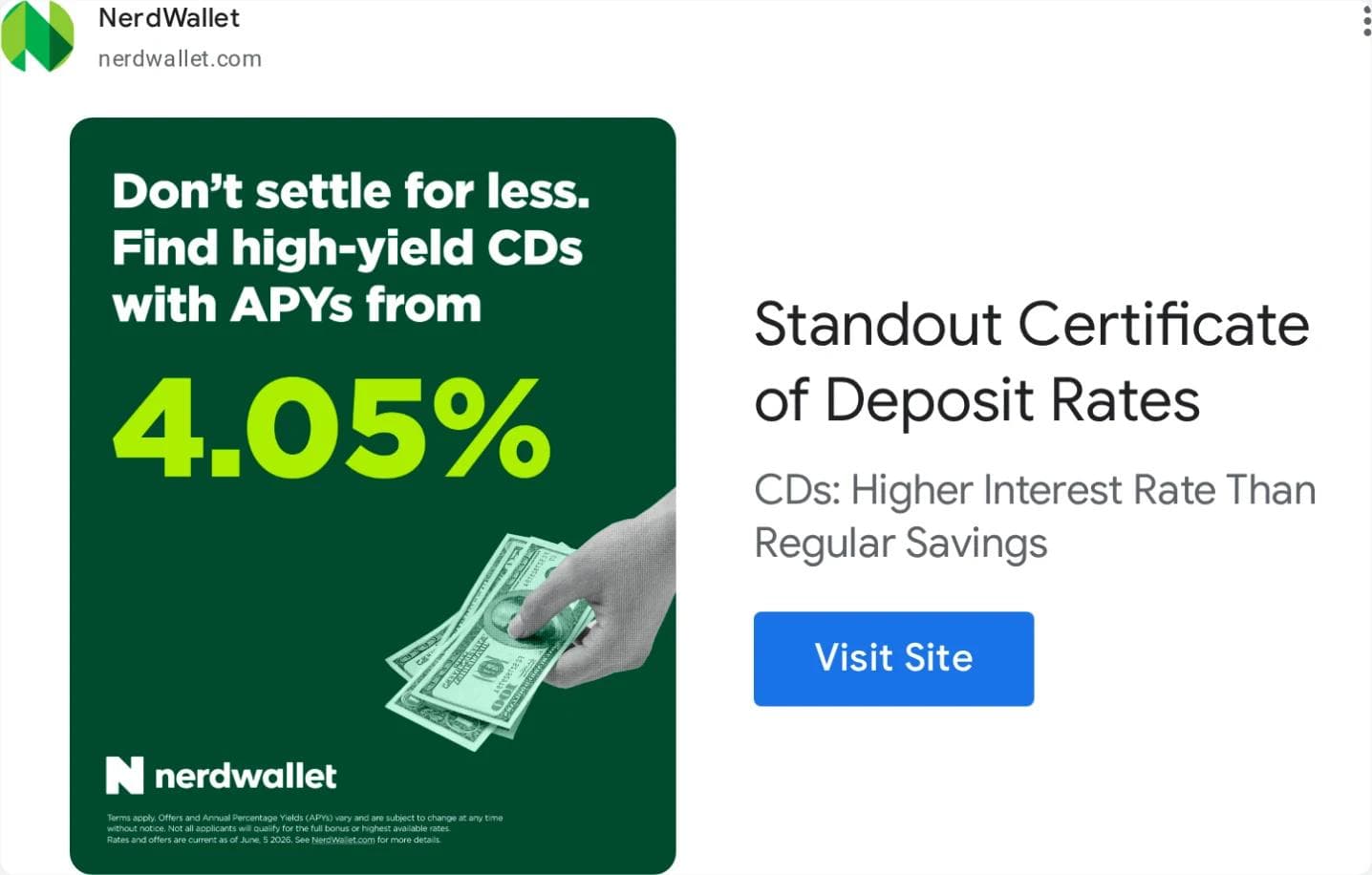 A NerdWallet responsive display ad: a dark green tile with the words Do not settle for less, find high-yield CDs with APYs from 4.05 percent and a hand holding cash, beside the headline Standout Certificate of Deposit Rates and a Visit Site button