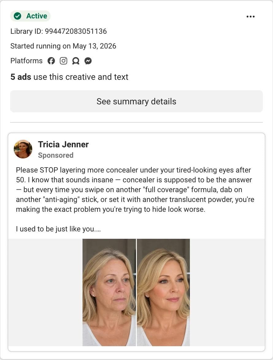 Meta Ad Library card for a Tricia Jenner ad with a side-by-side before-and-after of a woman's under-eye area and the notice that five ads use this creative and text