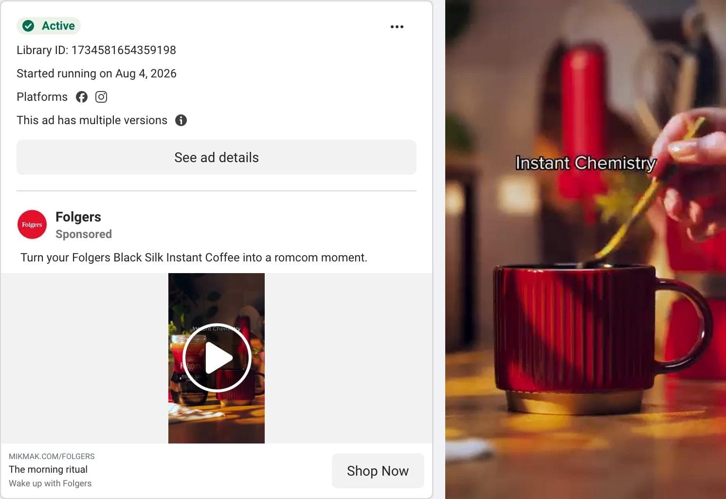 Meta Ad Library card for a Folgers video ad, with a frame showing a red mug being stirred under the words Instant Chemistry