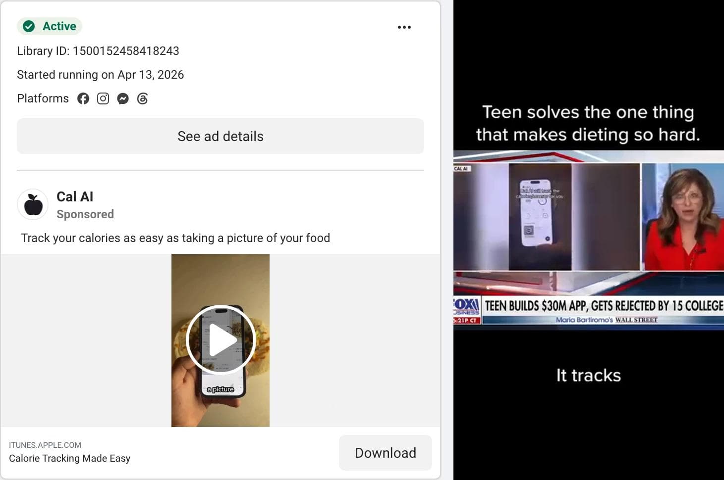 Meta Ad Library card for a Cal AI video ad, with a frame showing a television news segment about a teen who built a 30 million dollar app