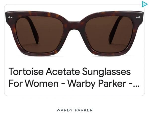 Ads Transparency Center detail view of a Warby Parker image ad: a single pair of tortoise sunglasses on a white field with the product name as the headline