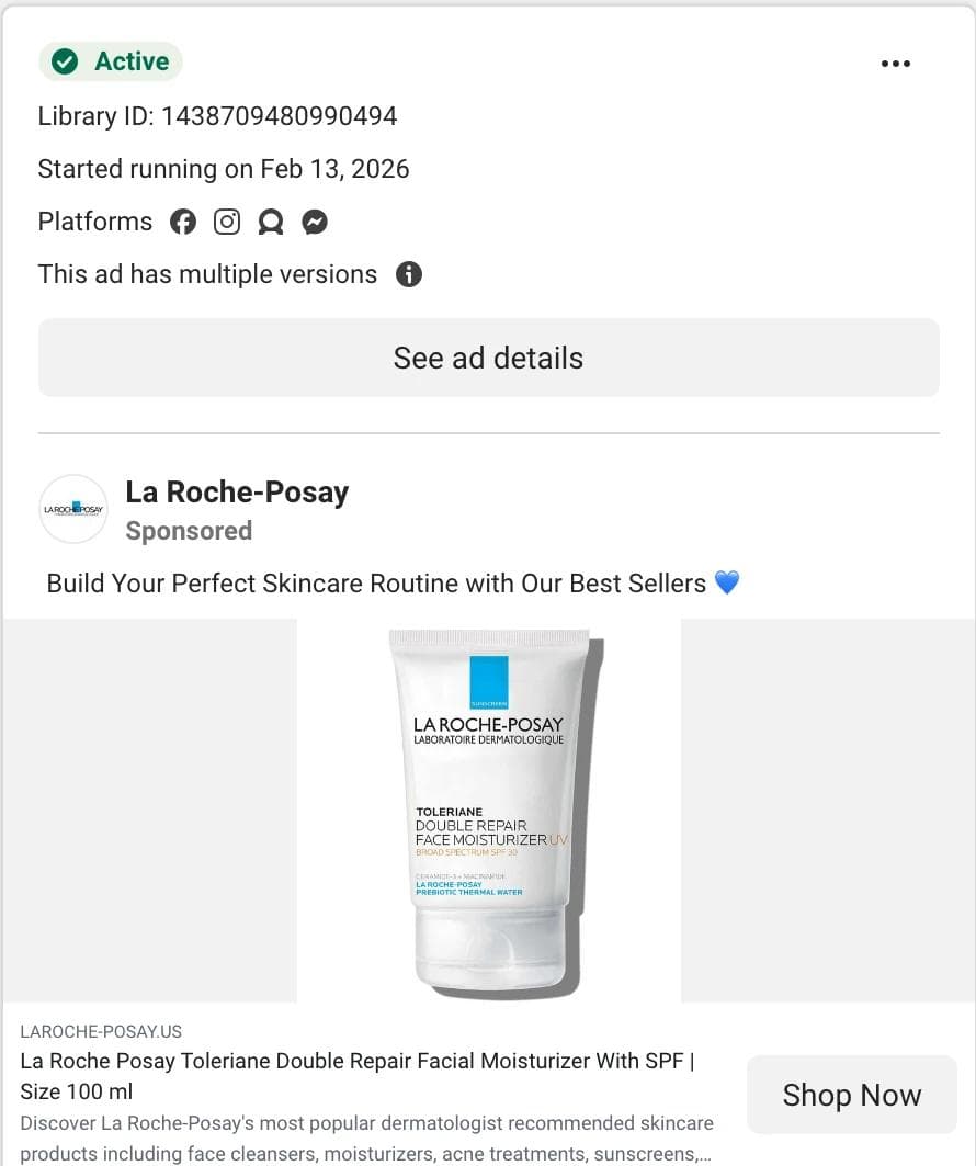 A Meta Ad Library card for a La Roche-Posay image ad showing the Library ID, start date, platform icons, a multiple versions notice, and the See ad details button