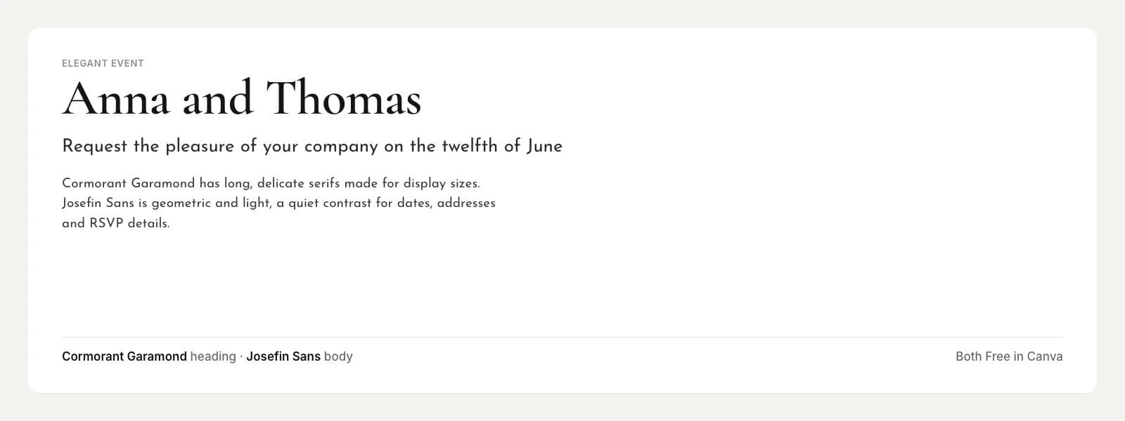 Cormorant Garamond heading over Josefin Sans body on a sample elegant event layout: "Anna and Thomas"