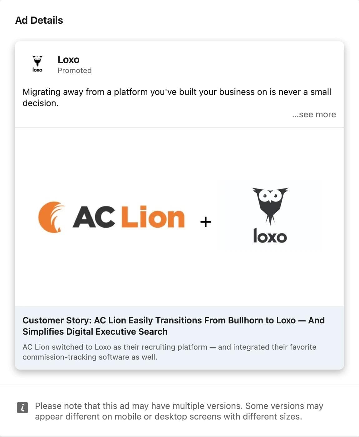LinkedIn single image ad by Loxo: the AC Lion logo, a plus sign, and the Loxo logo on a white field, with a customer story headline about switching from Bullhorn