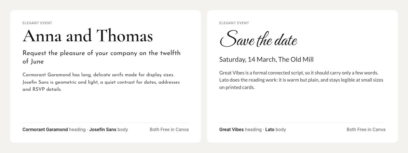 Two elegant event pairings: Cormorant Garamond Semibold over Josefin Sans on a wedding invitation heading, and Great Vibes script over Lato on a save the date