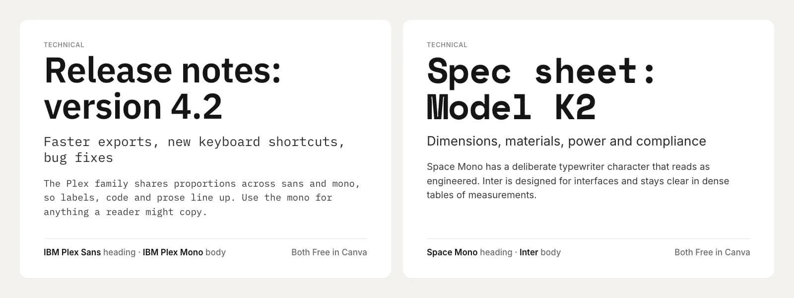 Two technical pairings: IBM Plex Sans Semibold over IBM Plex Mono on release notes, and Space Mono Bold over Inter on a product spec sheet