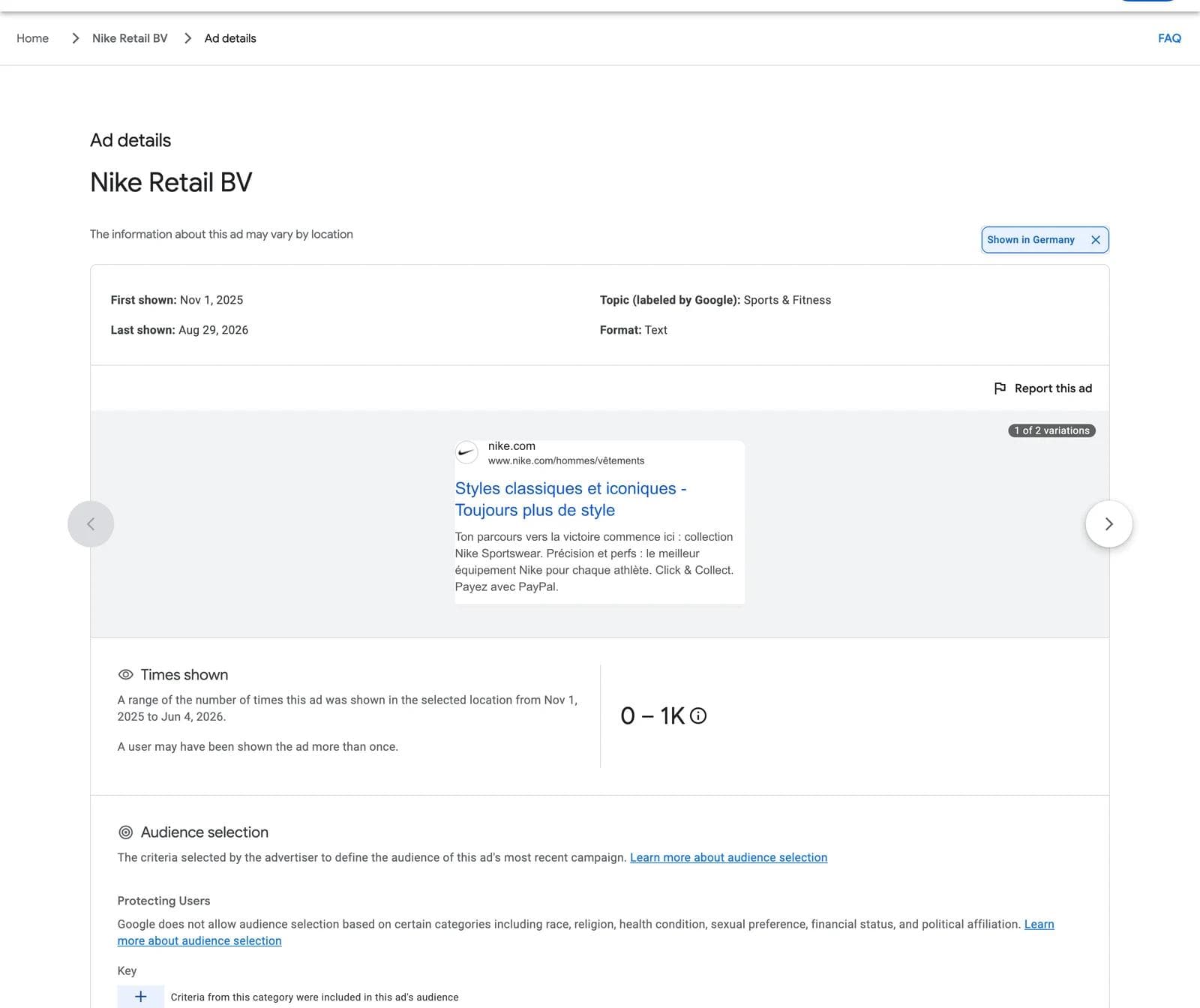 An Ads Transparency Center Ad details page for a Nike Retail BV text ad viewed with Germany selected, showing First shown Nov 1, 2025, Last shown Aug 29, 2026, a topic label, a Times shown range of 0 to 1K, and audience selection categories